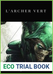 L|Archer Vert : Superbe roman policier gothique, l|un des plus passionnants qu|ait ecrits Edgar Wallace (French Edition)