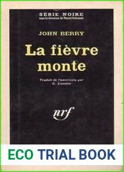 LA FIEVRE MONTE (SERIE NOIRE 1)