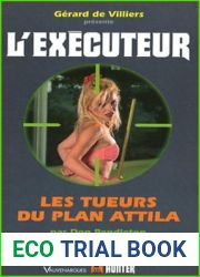 Les tueurs du plan Attila (French Edition)