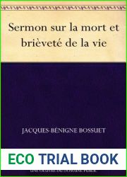 Sermon sur la mort et brievete de la vie (French Edition)