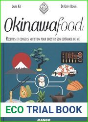 Okinawa Food: Recettes et conseils nutrition pour booster son esperance de vie
