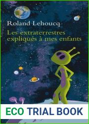 Les extraterrestres expliques a mes enfants