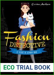 Le secret de Johnny Vane (Fashion detective t. 3) (French Edition)