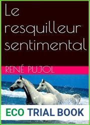Le resquilleur sentimental (French Edition)