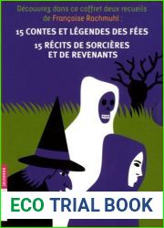 Coffret 2 volumes : 15 contes et legendes des fees - 15 recits de sorcieres et de revenants: 30 contes pours se faire peur