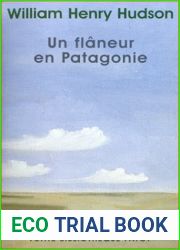 Un flaneur en Patagonie