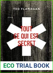 Tout ce qui est secret (French Edition)