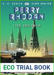 Perry Rhodan n?301 - L|oeil des dieux (French Edition)