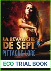 La revanche de Sept (Lorien Legacies, #5)