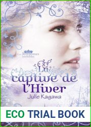 La captive de l|hiver (Les royaumes invisibles, #2)