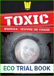 Toxic - Saison 2 Episode 4 - OEuvre de chair (French Edition)