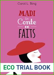 Madi, un conte de faits: Une comedie romantique dejantee (French Edition)