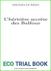 Lheritiere secrete des Balfoursans