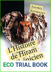 L|Histoire de Hiram le Phenicien (French Edition)