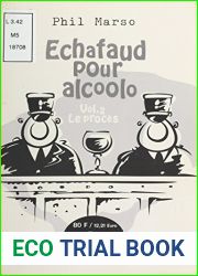 Echafaud pour alcoolo (2) : Le Proces (French Edition)
