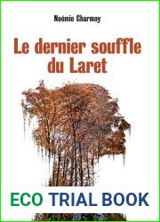 Le dernier souffle du Laret