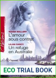 L|amour sous contrat - Un refuge en Australie (Harlequin Passions)