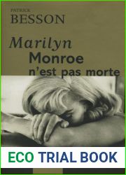 Marilyn Monroe n?est pas morte