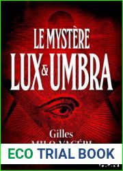 Le Mystere Lux Et Umbra: T2 - Les Enquetes Du Commandant Gabriel Gerfaut