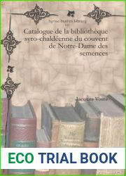 Catalogue de la bibliotheque syro-chaldeenne du couvent de Notre-Dame des semences