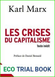 Les crises du capitalisme (PREFACE DE DANIEL BENSAID)