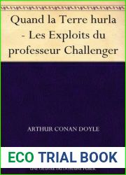 Quand la Terre hurla - Les Exploits du professeur Challenger (French Edition)