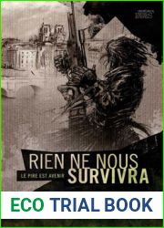 Rien ne nous Survivra
