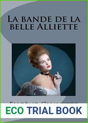 La bande de la belle Alliette (Eugene Chavette (Books-G-Ph Ballin-Edition)) (French Edition)