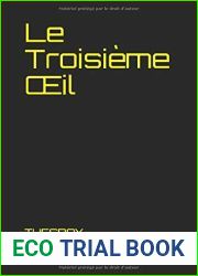 Le Troisieme OEil (TUESDAY LOBSANG RAMPA) (French Edition)