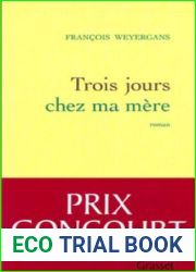 Trois jours chez ma mere