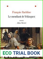 Le Mendiant de Velazquez (French Edition)