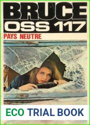 Jean Bruce. Pays neutre