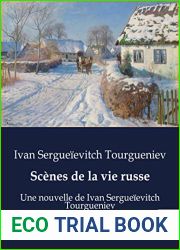 Scenes de la vie russe: Une nouvelle de Ivan Sergueievitch Tourgueniev