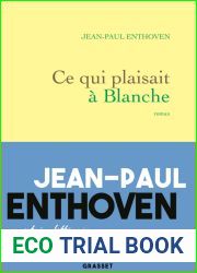 Ce qui plaisait a Blanche