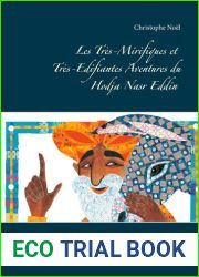 Les Tres-Mirifiques et Tres-Edifiantes Aventures du Hodja Nasr Eddin