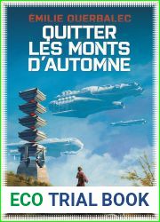 Quitter les Monts d|Automne