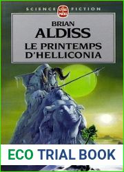 Le Printemps d|Helliconia (Helliconia #1)