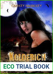 Kolderich : l|enfant de la destinee (tome 1) (French Edition)