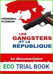 Les gangsters et la Republique (Documents) (French Edition)