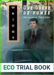 Une odeur de fumee (Charlie Salter, #2)