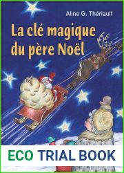 La cle magique du pere Noel (French Edition)