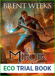 Le Miroir de sang (Le Porteur de lumiere, #4)