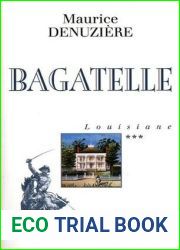Bagatelle (Louisiane #3)