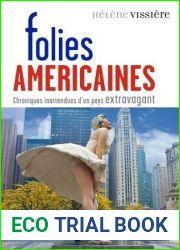 Folies americaines (Histoire en direct)