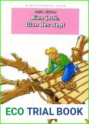 Bien joue, Clan des Sept