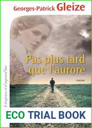 Pas plus tard que l|aurore