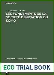 Les fondements de la societe d|initiation du Komo