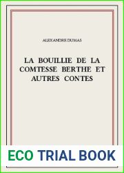 La bouillie de la comtesse Berthe et autres contes