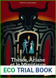 Thesee, Ariane et le Minotaure (French Edition)