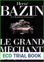 Le grand mechant doux (Litterature Francaise)